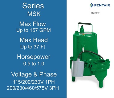 Myers Sewage Pumps, MSK Series, 0.5 to 1.0 Horsepower, 115/200/230 Volts 1 Phase, 200/230/460/575 Volts 3 Phase